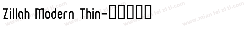 Zillah Modern Thin字体转换